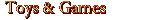 Toys, Games, Costumes